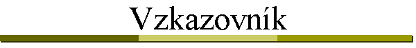 Vzkazovn�k
